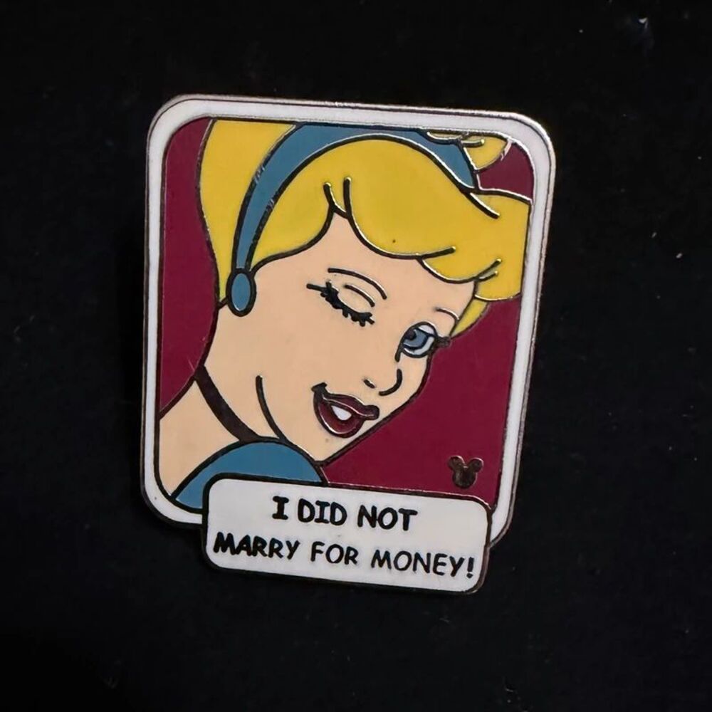 Disney Cinderella Hidden Mickey Pin I Did Not Marry for Money 2007